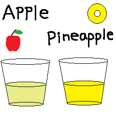 apple juice ＆ pineapple juice.