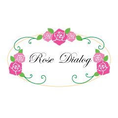 [LINEスタンプ] Rose Dialog