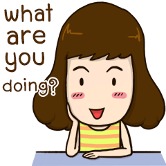 [LINEスタンプ] What are you doing？ (EN)