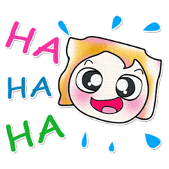 [LINEスタンプ] Ha Ha Ha！！ My name is Fuko. ^_^