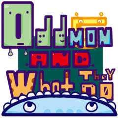 [LINEスタンプ] Oddmons and what they do B